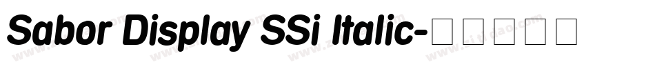 Sabor Display SSi Italic字体转换